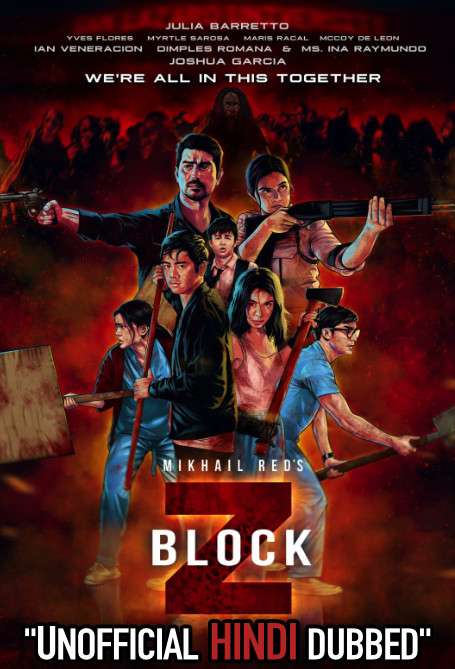Block Z (2020) WebRip 720p Dual Audio [Hindi Dubbed (Unofficial VO) + Tagalog (ORG)] [Full Movie]