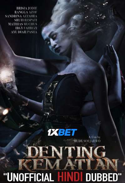 Denting Kematian (2020) Hindi (Unofficial Dubbed) + Indonesian [Dual Audio] WebRip 720p [1XBET]