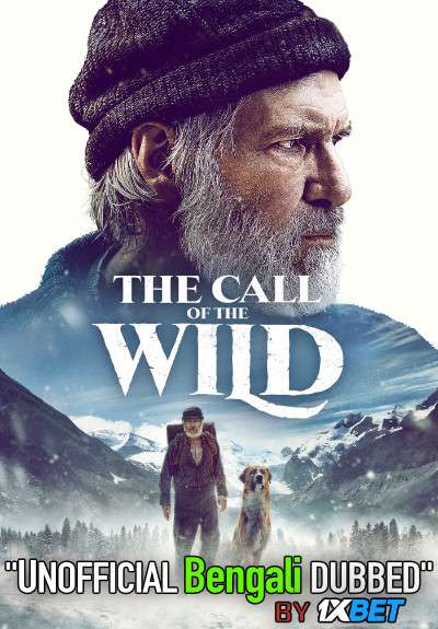 The Call of the Wild (2020) Bengali Dubbed (Unofficial VO) BluRay 720p [Full Movie] 1XBET