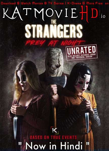 The Strangers 2: Prey at Night (2018) Dual Audio [Hindi Dubbed & English] BRRip 1080p 720p & 480p [HD]
