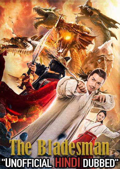 The Bladesman, Gone With Hero (2018) Hindi (Unofficial Dubbed) + English [Dual Audio] WebRip 720p [1XBET]