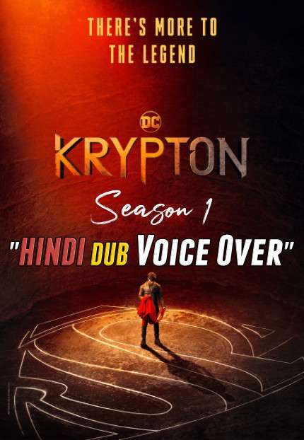 Krypton (Season 1) Hindi (Voice Over – Dubbed) Web-DL 720p [DC TV Series] x264 Complete