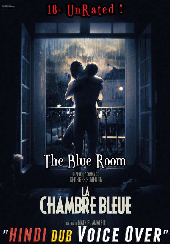 The Blue Room (2014) Hindi (Voice Over) Dubbed + French [Dual Audio] WEBRip 720p [Full Movie]